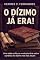 Livro O DÍZIMO JÁ ERA!: Uma visão crítica e revolucionária sobre a prática do dízimo nos dias atuais
