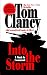 Into the Storm: A Study in Command (Commander Series Book 1) by Tom Clancy, Frederick M. Franks