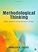 Methodological Thinking: Basic Principles of Social Research Design