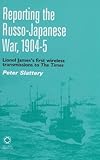Image de Reporting the Russo-Japanese War, 1904-5
