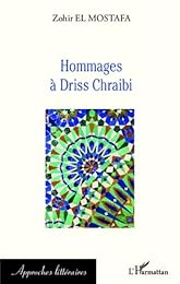 Hommages à Driss Chraibi