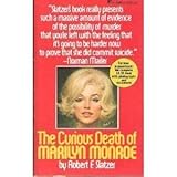Life and Curious Death of Marilyn Monroe by Slatzer, Robert F. (1982) Mass Market Paperback