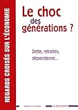 Revue Regards croisés sur l'économie numéro 7 Le choc des générations ? (Regards croises sur l'économie) (French Edition) by 