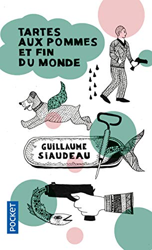 Tartes aux pommes et fin du monde