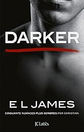 Darker - Cinquante nuances plus sombres par Christian