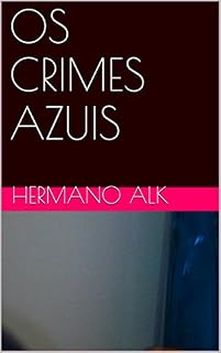 Livro OS CRIMES AZUIS