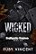 Livro Wicked: Um Romance de Harém Reverso (Casa de Cartas Livro 6)