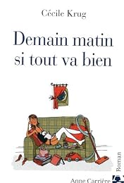 Demain matin si tout va bien