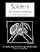 Spiders of North America: An Identification Manual