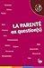 La parenté en question(s) by 