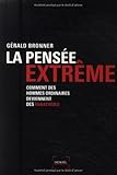 La Pensée extrême (French Edition) by