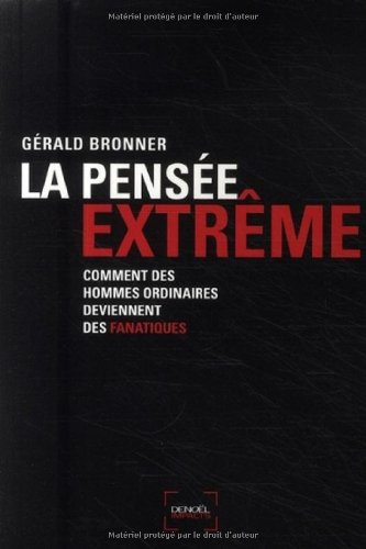 La PensÃ©e extrÃªme (French Edition) by (Paperback)