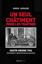 Un  seul châtiment pour les traîtres