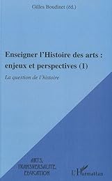 Enseigner l'histoire des arts