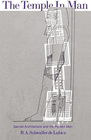 The Temple of Man by R.A.Schwaller De Lubicz (1-Apr-1997
