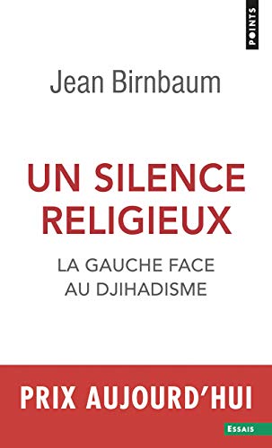 Un silence religieux : La gauche face au djihadisme by