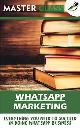 Whatsapp marketing (English Edition)