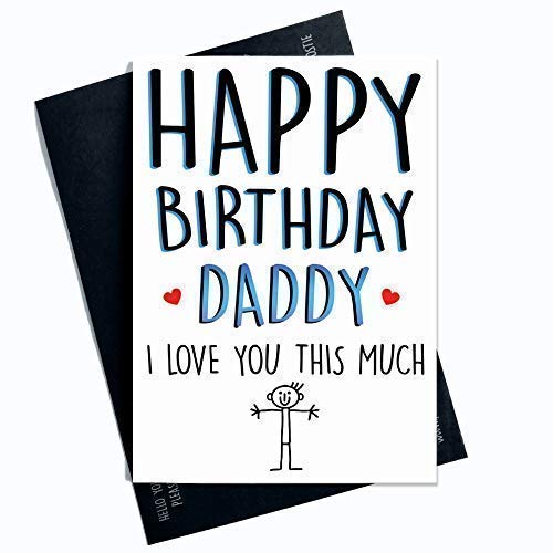 Birthday Cards for Daddy Happy Birthday Daddy I Love You This Much Daddy Card from Son Card for Daddy Card for Dad Greeting Cards PC328