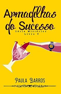 Livro Armadilhas do sucesso