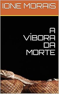 Livro A VÍBORA DA MORTE