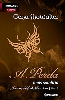 Livro A perda mais sombria (Senhor do Mundo Subterrâneo Livro 8)