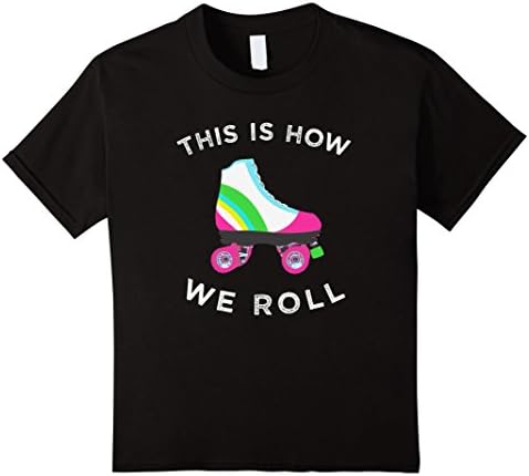unisex-child This Is How We Roll Roller Skate T-Shirt, Retro Skating Tee 8 Black