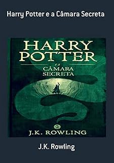Livro Harry Potter E A Câmara Secreta