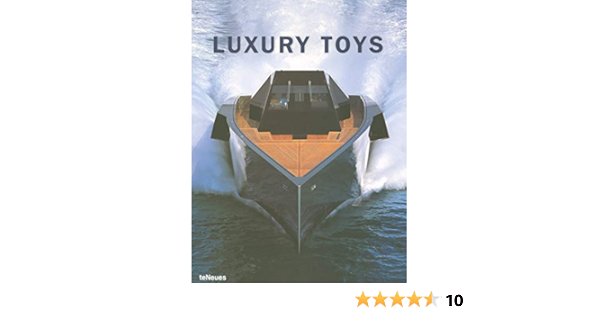 Luxury Toys 6th Edition Borja De Miguel Amazon Com Books