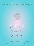 Gift from the Sea: 50th Anniversary Edition by Anne Morrow Lindbergh