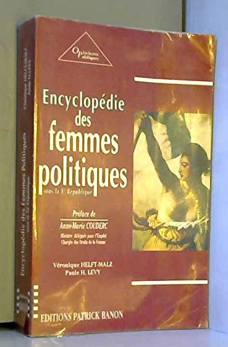 Encyclopédie des femmes politiques, sous la Ve République (Opinions publiques) (French Edition) by Véronique Helft-Malz (Paperback)