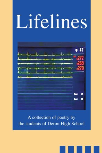Lifelines: A collection of poetry by the students of Deron High School