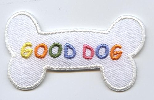 Good Dog Bone Iron on Embroidered Patch