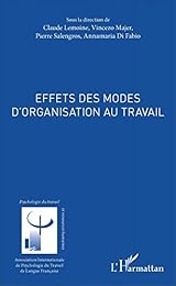 Effets des modes d'organisation au travail
