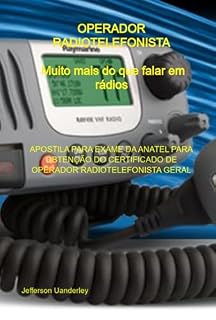 Livro Operador Radiotelefonista - Muito Mais Do Que Falar Em Rádios