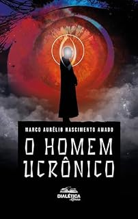 Livro O Homem Ucrônico