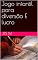 Livro Jogo infantil para diversão E lucro