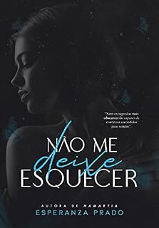 Livro Não Me Deixe Esquecer