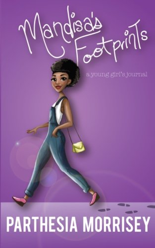 Mandisa's Footprints: A Young Girl's Journal