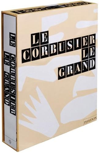 Download Le Corbusier Le Grand PDF