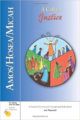 Amos Hosea Micah A Call To Justice Six Weeks With The Bible Paprocki Dmin Joe Perrotta Mr Kevin 9780829421187 Amazon Com Books