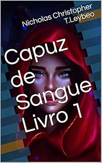 Livro Capuz de Sangue Livro 1