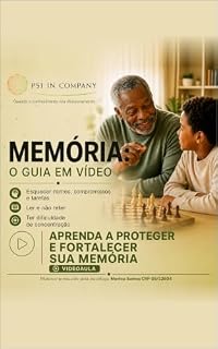 Livro Memória : Guia prático para entender, proteger e melhorar sua memória (Coleção Psi In Company Livro 2)