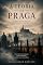 Livro A TEORIA DE PRAGA: A ARQUITETURA INVISÍVEL QUE DESTRÓI PESSOAS E PRESERVA SISTEMAS