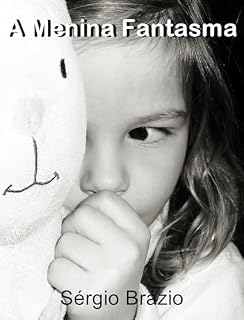 Livro A Menina Fantasma