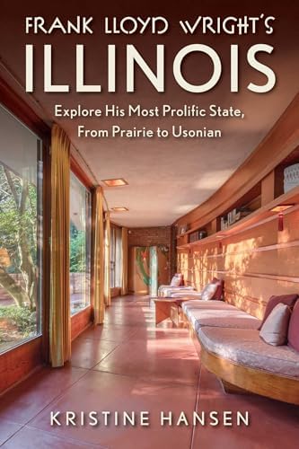 The Prairie School: Frank Lloyd Wright and His Midwest