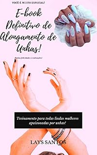 Livro E-book Definitivo de Alongamento de Unhas