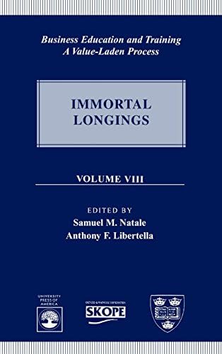 Business Education and Training: A Value-Laden Process, Volume 8