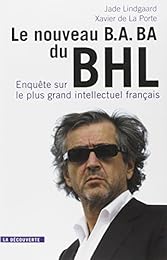 Le  nouveau B.a.-ba du BHL