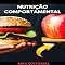 Livro Nutrição Comportamental (Nutrição Comportamental - Saúde & Vida Livro 1)