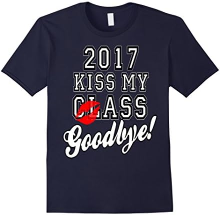 Men's Kiss My Class Goodbye 2017 T-Shirt Medium Navy